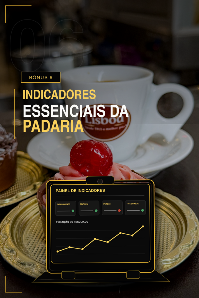 bonus-06-indicadores-essenciais-padaria